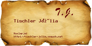 Tischler Júlia névjegykártya